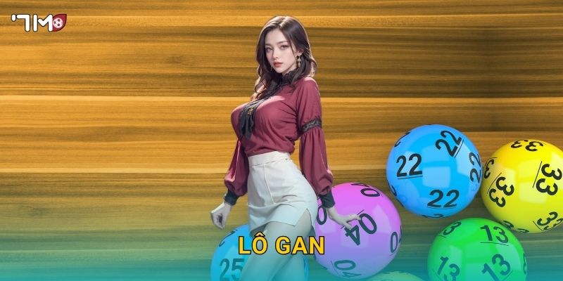 Lô gan 7M – Bí quyết soi cầu, chọn số ít nổ 1 Lô gan 7M – Bí quyết soi cầu, chọn số ít nổ
