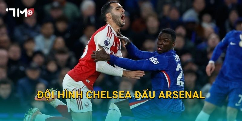 Đội hình Chelsea đấu Arsenal: 7m cập nhật trước giờ bóng lăn