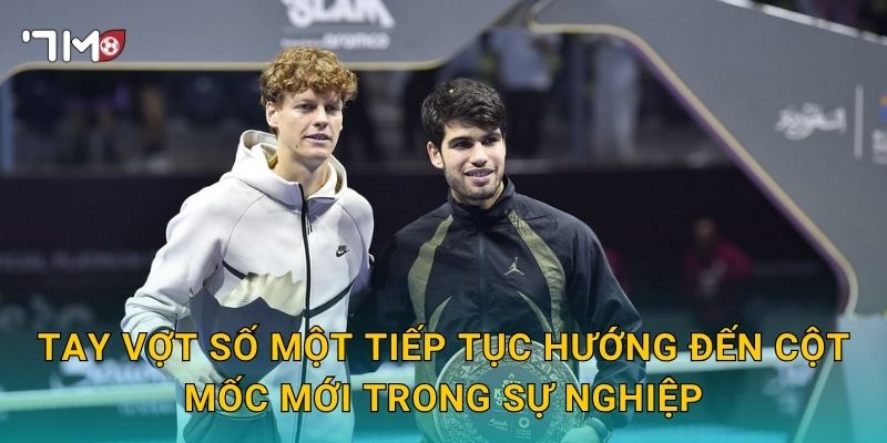 Tay vợt số một tiếp tục hướng đến cột mốc mới trong sự nghiệp