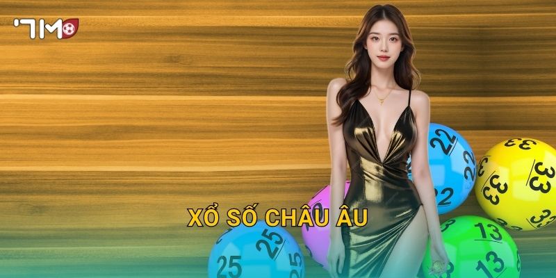 Xổ Số Châu Âu 7m – Săn Vận May Cùng Những Giải Thưởng Tỷ Đô Lục Địa Già 1 Xổ Số Châu Âu 7m – Săn Vận May Cùng Những Giải Thưởng Tỷ Đô Lục Địa Già