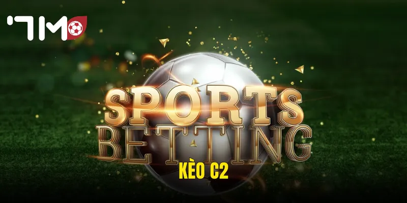 Kèo C2